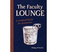 Philipp Stelzel The Faculty Lounge (Copertina rigida)