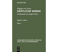Philipp Von Zesen Sämtliche Werke. Bd 1 (Copertina rigida)