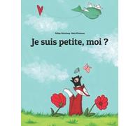 Philipp Winterberg Je suis petite, moi ? (Tascabile)