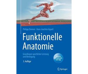 Philipp Zimmer Hans-Joachim Appell Funktionelle Anatomie (Mixed Media Product)