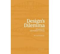 Philipp Zitzlsperge Design's Dilemma Between Art and Problem-Solvin (Tascabile)