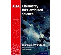 Philippa Gardom AQA GCSE Chemistry for Combined Science (Trilogy) Wo (Tascabile)