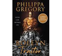 Philippa Gregory Boleyn Traitor (Tascabile)