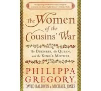 Philippa Gregory David Baldwin Michael Jo The Women of the Cousins' (Tascabile)
