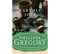Philippa Gregory Earthly Joys (Tascabile) Tradescant Novels