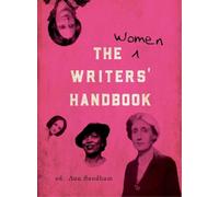 Philippa Gregory Jackie Kay Emma Woolf A.S. Byatt Ma The Women Write (Tascabile)