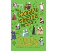 Philippa Gregory Normal Women and Money (Tascabile) Collins Big Cat