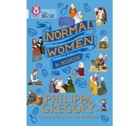 Philippa Gregory Normal Women in Medicine (Tascabile) Collins Big Cat
