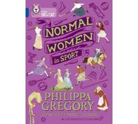 Philippa Gregory Normal Women in Sport (Tascabile) Collins Big Cat