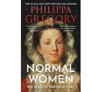 Philippa Gregory Normal Women (Tascabile)