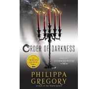 Philippa Gregory Stormbringers (Tascabile) Order of Darkness