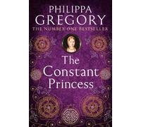 Philippa Gregory The Constant Princess (Tascabile)