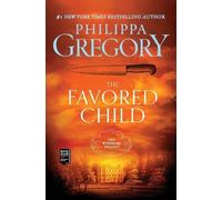 Philippa Gregory The Favored Child (Tascabile) Wideacre Trilogy