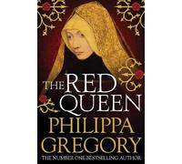 Philippa Gregory The Red Queen (Tascabile) Plantagenet and Tudor Novels