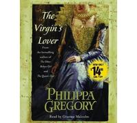 Philippa Gregory The Virgin's Lover (CD)