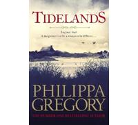 Philippa Gregory Tidelands (Copertina rigida)