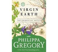 Philippa Gregory Virgin Earth (Tascabile) Tradescant Novels