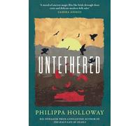 Philippa Holloway Untethered (Tascabile)