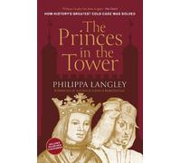 Philippa Langley The Princes in the Tower (Tascabile)