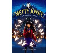 Philippa Leathl Metty Jones y el tatuaje de la calavera: Libro 1 (LI (Tascabile)
