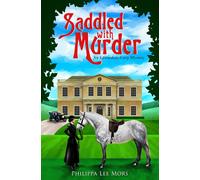 Saddled with Murder: An Edwardian Cozy Mystery: 1