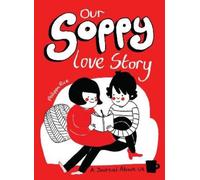 Philippa Rice Our Soppy Love Story (Tascabile)