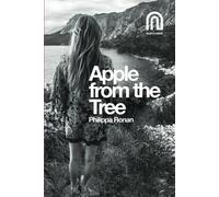 Philippa Ronan Apple From The Tree (Tascabile)