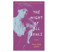 Philippa Swan The Night of All Souls (Tascabile)