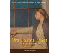 Philippa Tudor Mrs Gustav Holst (Tascabile)