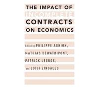Philippe Aghion The Impact of Incomplete Contracts on Economics (Tascabile)