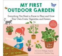 Philippe Asseray My First Outdoor Garden (Tascabile) I Love Nature