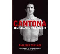 Philippe Auclair Cantona (Tascabile)