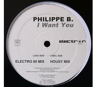 Philippe B. - I Want You