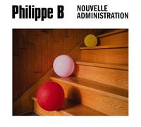 Philippe B - Nouvelle Administration