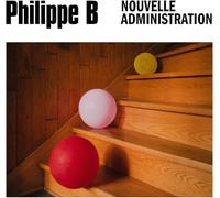 Philippe B - Nouvelle Administration