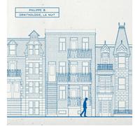 Philippe B Ornithologie, la nuit (CD)