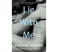 Philippe Besson Lie with Me (Tascabile)