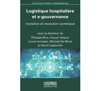 Philippe Blua Farouk Yalaou Logistique hospitalière et e-gouvernanc (Tascabile)