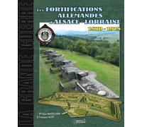 Philippe Burtscher Fran Fortifications Allemandes D'Alsace Lorraine (Tascabile)