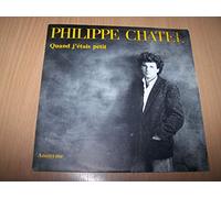 Philippe Chatel - Quand J'Etais Petit / Anonyme - 45 tours - 7" - PROMO