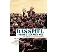 Philippe Collin Sébastien Goe Das Spiel der Brüder Werner: Graphic (Tascabile)