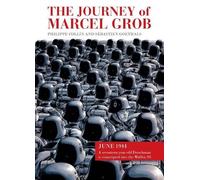 Philippe Collin Sébastien Goethals The Journey of Marcel Grob (Tascabile)