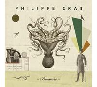 PHILIPPE CRAB - BESTIAIRE