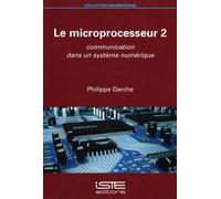 Philippe Darche Le microprocesseur 2 (Tascabile)