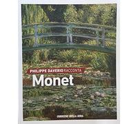 PHILIPPE DAVERIO RACCONTA MONET VOL 5