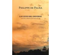 Philippe de Palma Las Leyes Del Universo (Tascabile)
