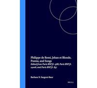 Philippe De Remi, "Jehan Et Blonde", Poems and Songs: Edited from Paris BNF Fr. 1588, Paris BNF Fr. 24006 and Paris BNF Fr. 837: 201