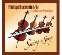 Philippe Duchemin Trio - Swing & Strings