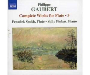 Philippe Gaubert Complete Works for Flute Vol. 3 (Smith, Pinkas) (CD) Album