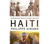 Philippe Girard Haiti (Tascabile)